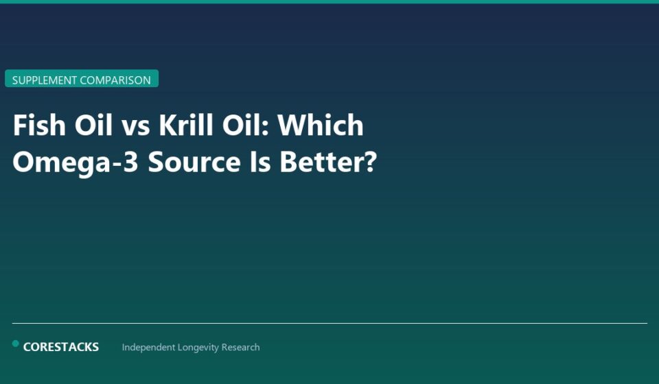 Fish Oil vs Krill Oil: Which Omega-3 Source Is Better? - CoreStacks featured image