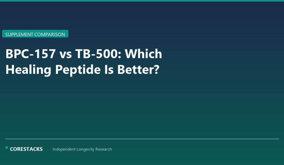 BPC-157 vs TB-500: Which Healing Peptide Is Better? - CoreStacks featured image