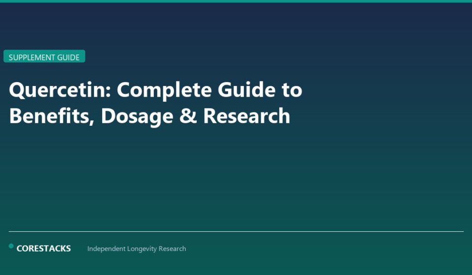 Quercetin: Complete Guide to Benefits, Dosage & Research - CoreStacks featured image
