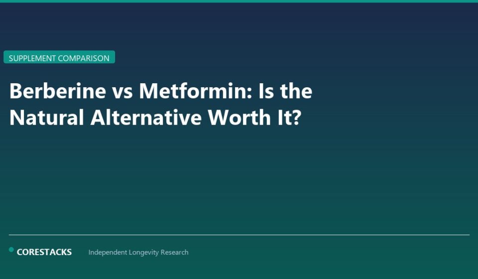 Berberine vs Metformin: Is the Natural Alternative Worth It? - CoreStacks featured image