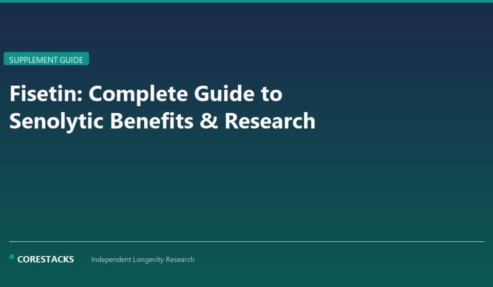 Fisetin: Complete Guide to Senolytic Benefits & Research - CoreStacks featured image