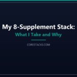 I Took 40,000 IU of Vitamin D. Bloodwork Saved Me. Personal daily supplement stack with eight supplement bottles