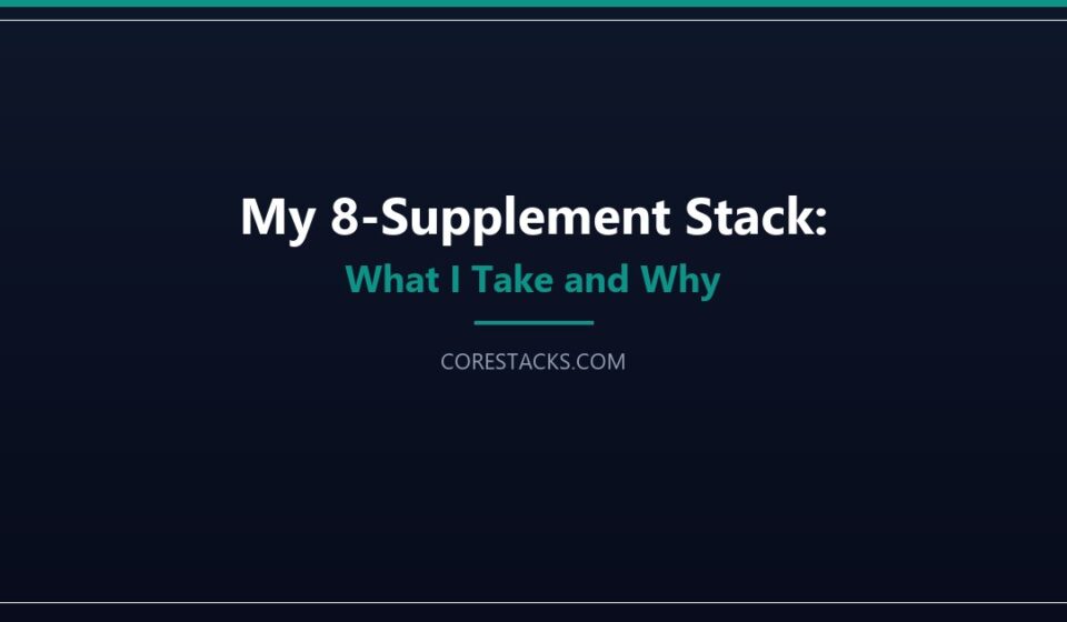 Personal daily supplement stack with eight supplement bottles